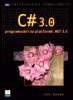 C# 3.0 - programovn na platform .NET 3.5